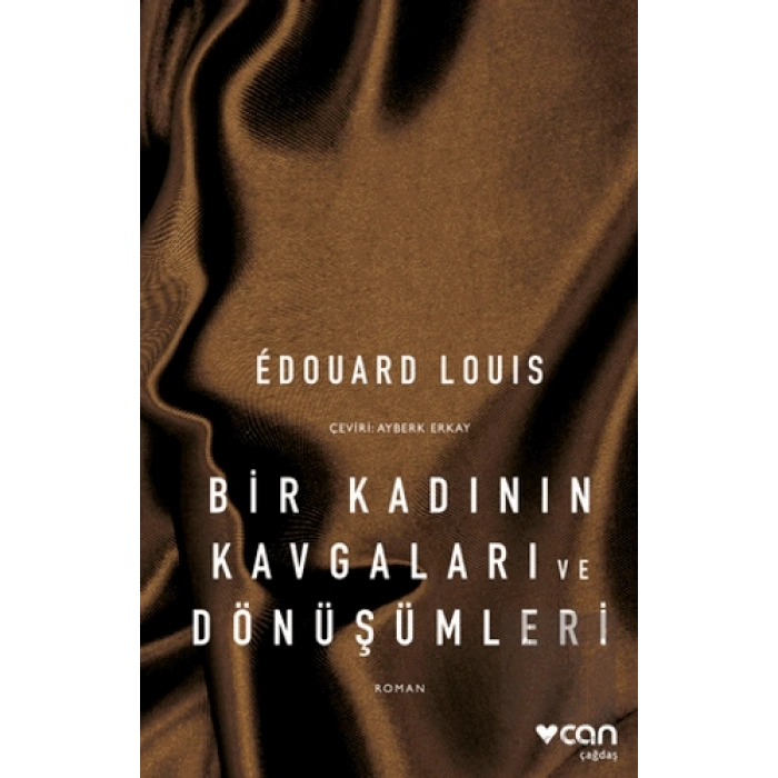 Bir Kadının Kavgaları ve Dönüşümleri