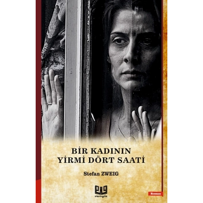 Bir Kadının Yirmi Dört Saati