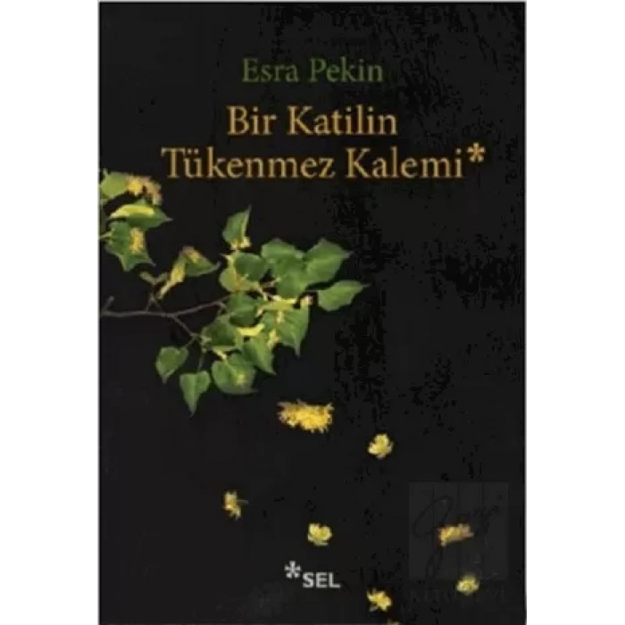 Bir Katilin Tükenmez Kalemi