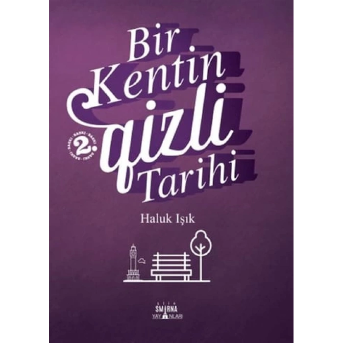 Bir Kentin Gizli Tarihi