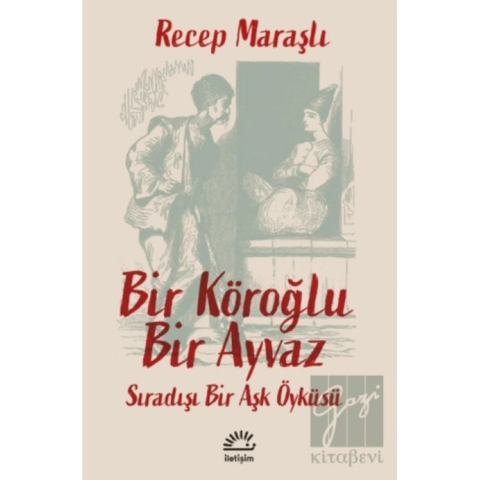 Bir Köroğlu Bir Ayvaz