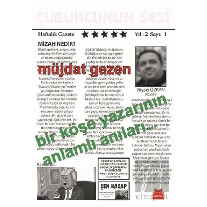 Bir Köşe Yazarının Anlamlı Anıları