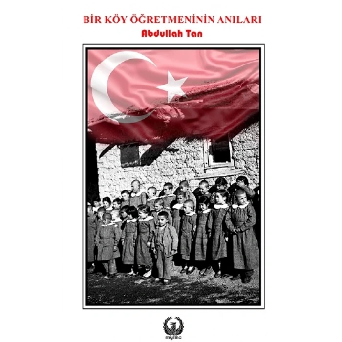 Bir Köy Öğretmeninin Anıları