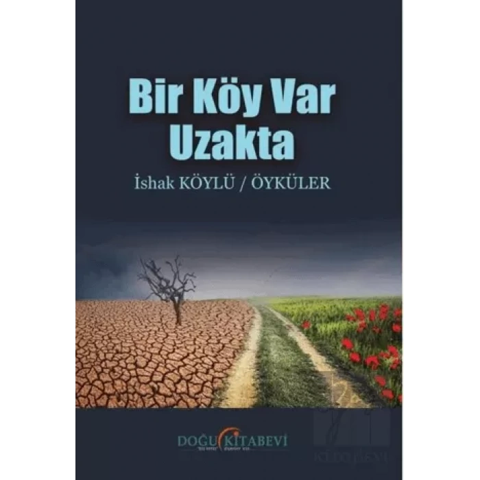 Bir Köy Var Uzakta