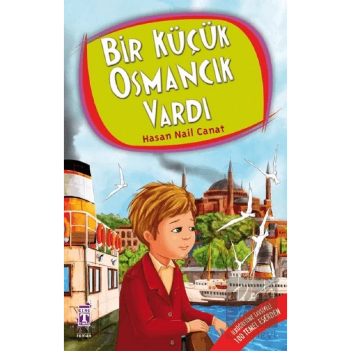 Bir Küçük Osmancık Vardı