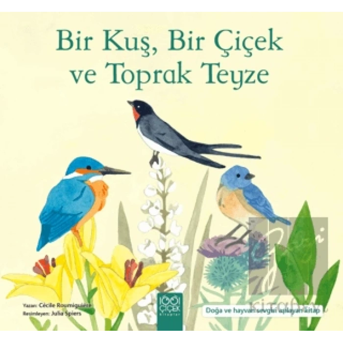 Bir Kuş, Bir Çiçek ve Toprak Teyze