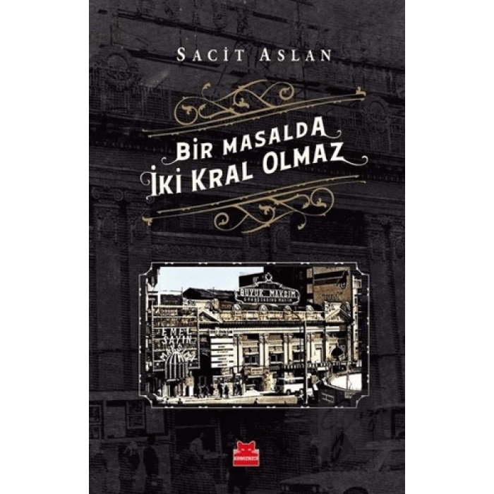 Bir Masalda İki Kral Olmaz