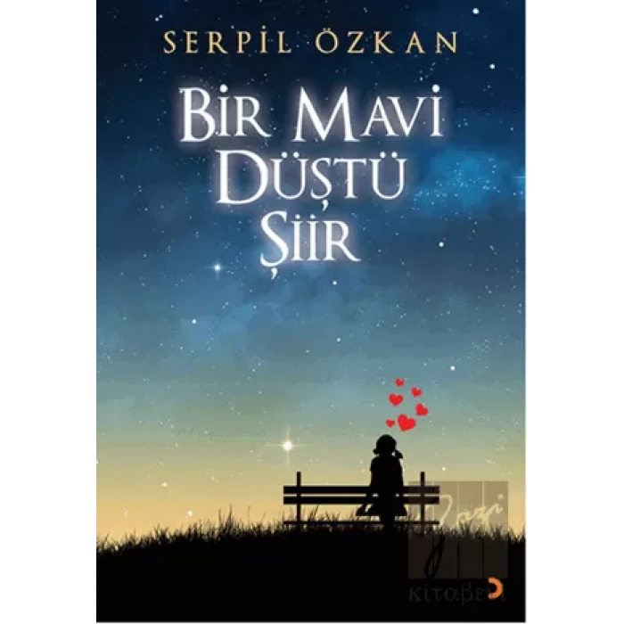 Bir Mavi Düştü Şiir