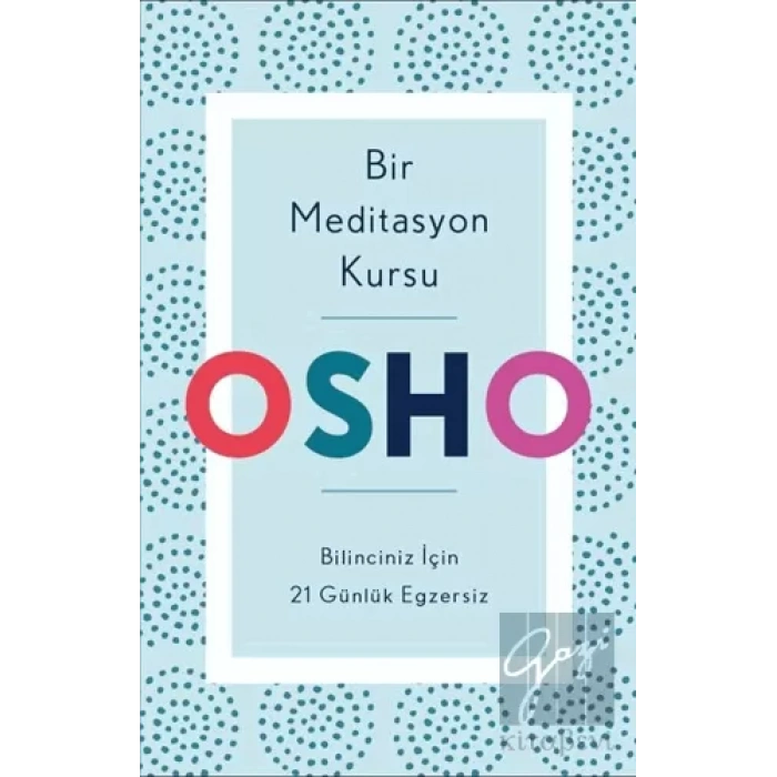 Bir Meditasyon Kursu