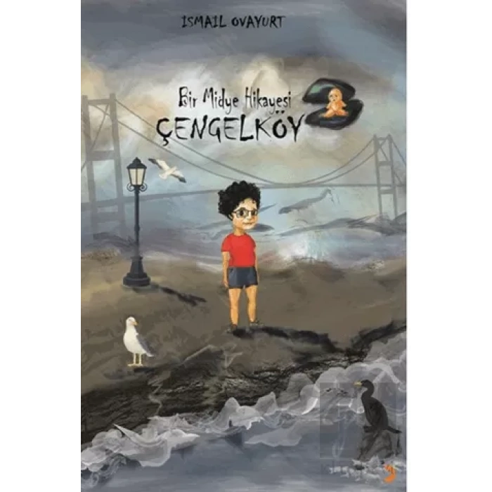 Bir Midye Hikayesi Çengelköy