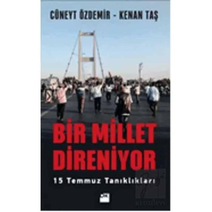 Bir Millet Direniyor