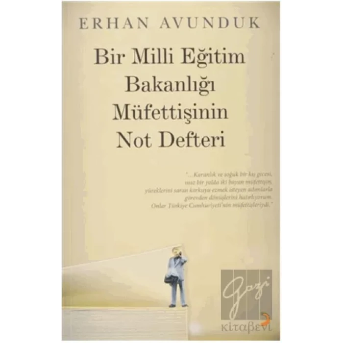 Bir Milli Eğitim Bakanlığı Müfettişinin Not Defteri