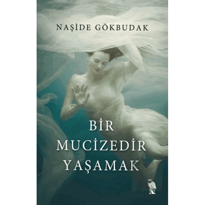 Bir Mucizedir Yaşamak