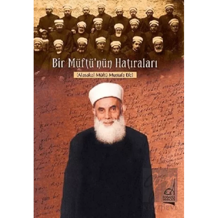 Bir Müftü’nün Hatıraları