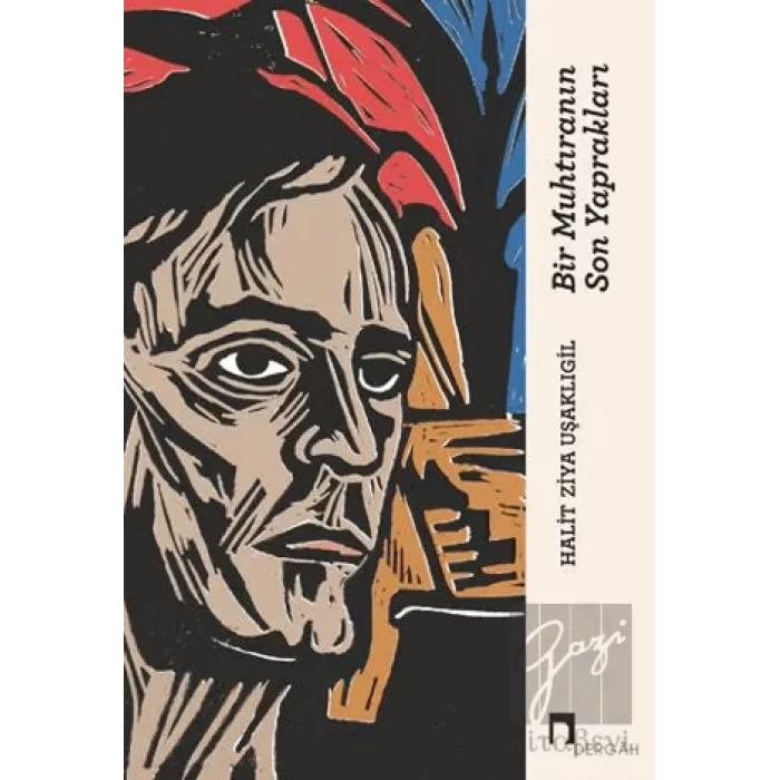 Bir Muhtıranın Son Yaprakları