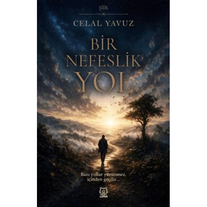 Bir Nefeslik Yol