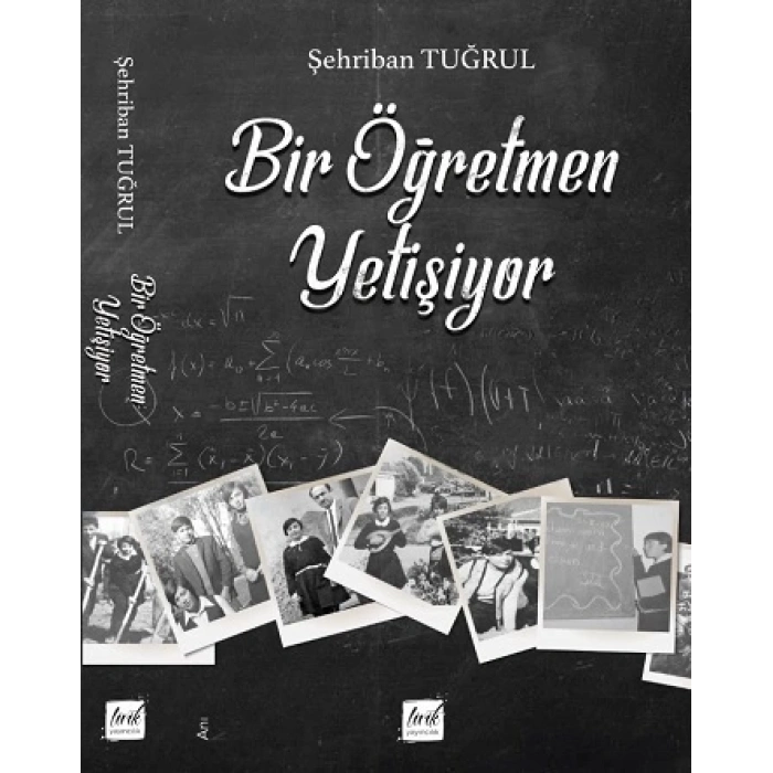 Bir Öğretmen Yetişiyor