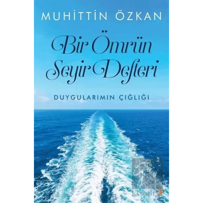 Bir Ömrün Seyir Defteri