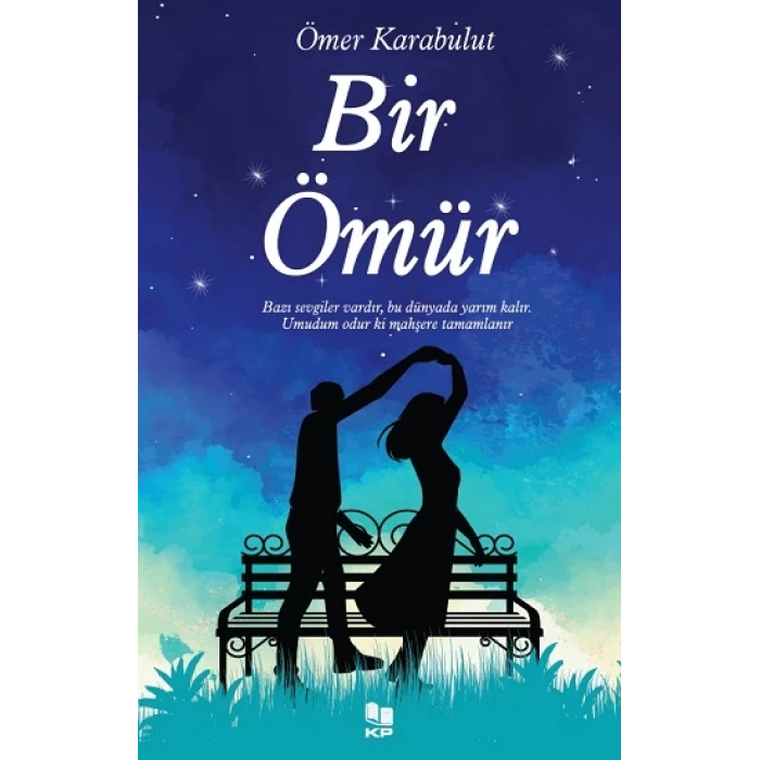 Bir Ömür