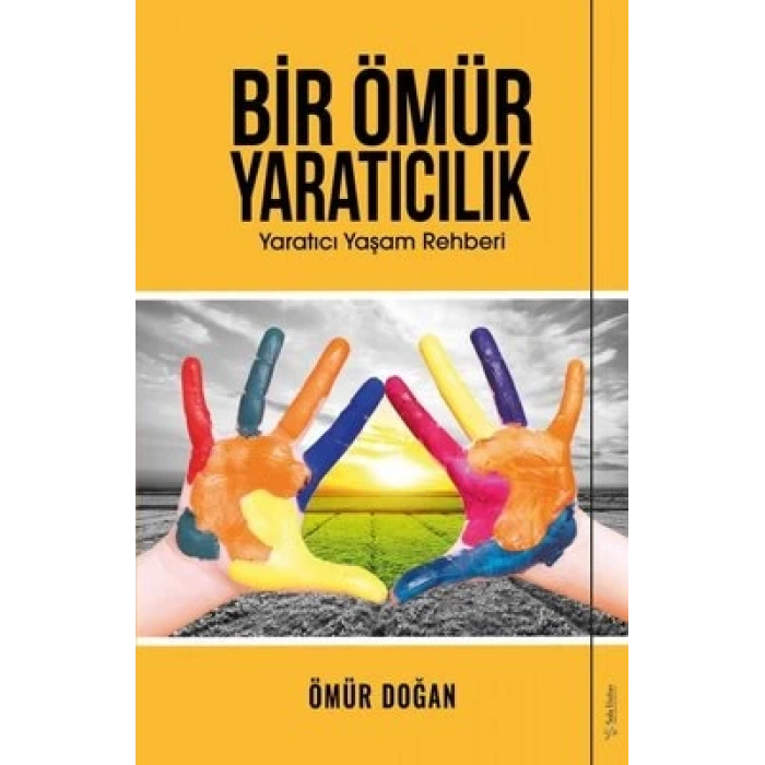 Bir Ömür Yaratıcılık