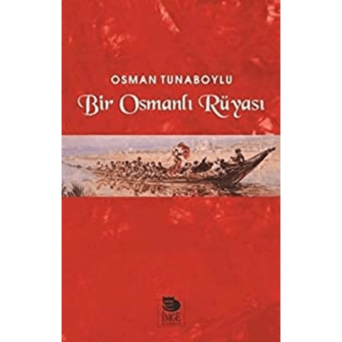 Bir Osmanlı Rüyası