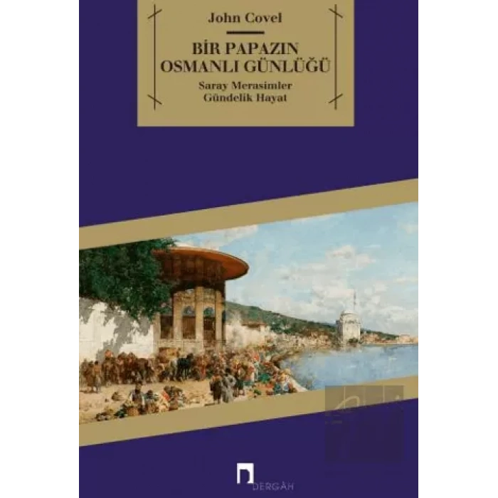 Bir Papazın Osmanlı Günlüğü