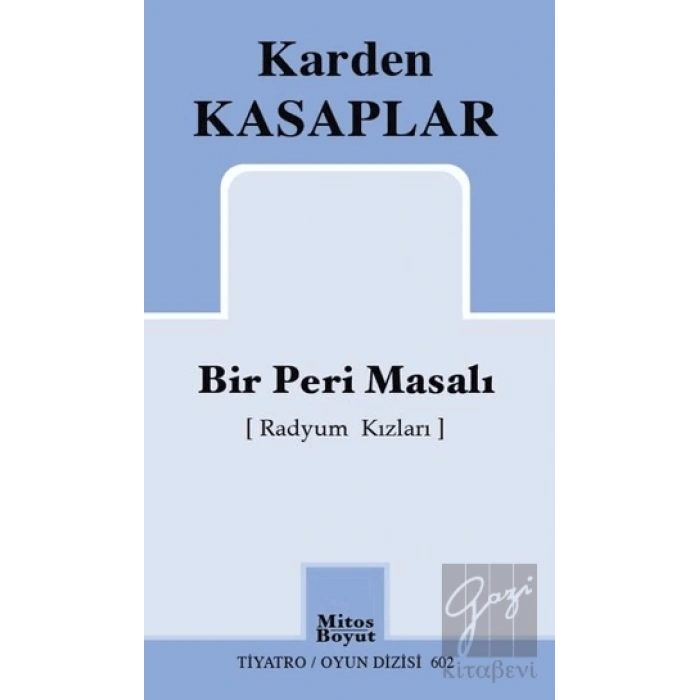 Bir Peri Masalı (Radyum Kızları)