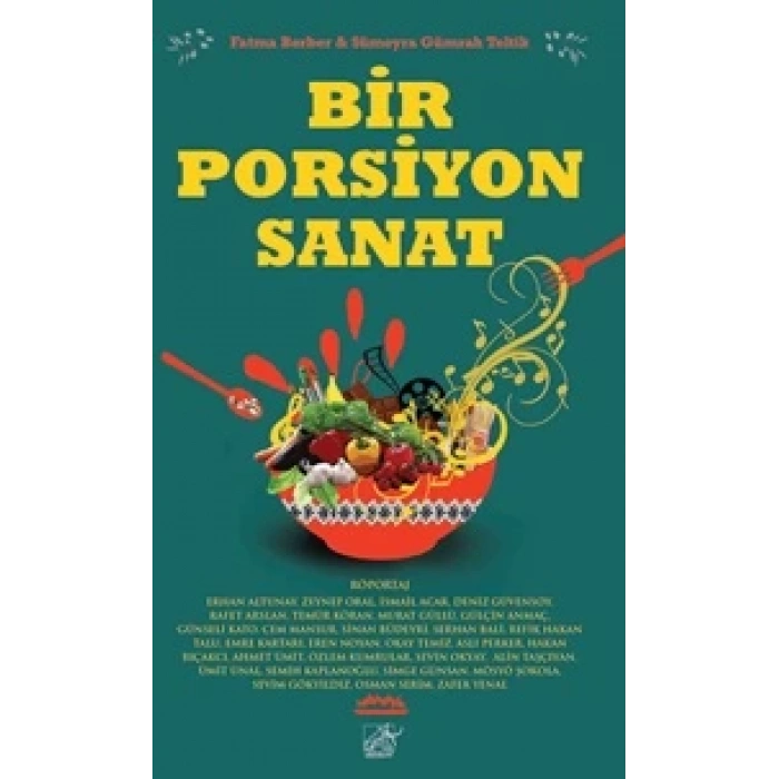 Bir Porsiyon Sanat