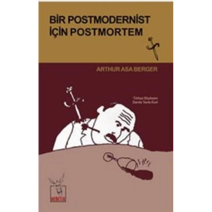 Bir Postmodernist İçin Postmortem