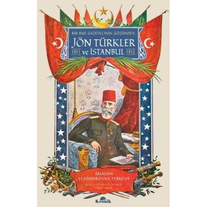 Bir Rus Gazetecinin Gözünden Jön Türkler ve İstanbul