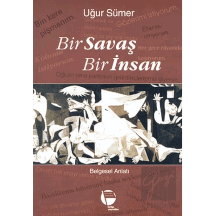 Bir Savaş Bir İnsan