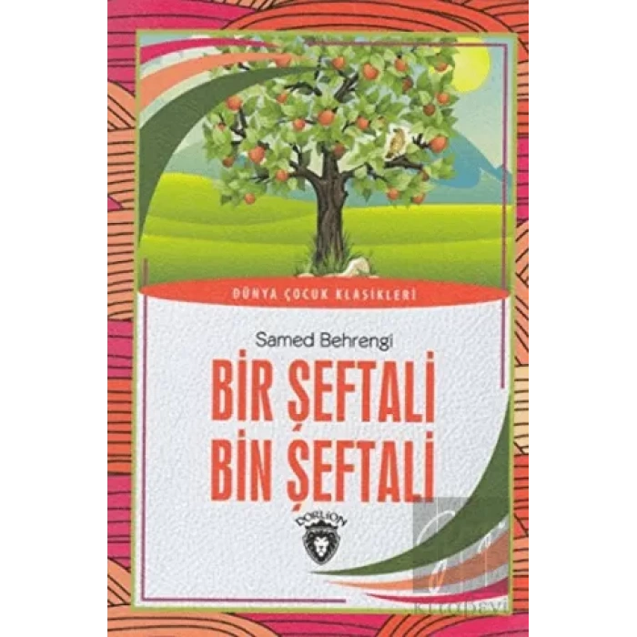 Bir Şeftali Bin Şeftali