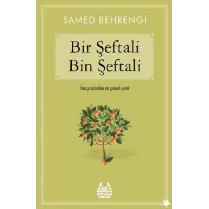 Bir Şeftali Bin Şeftali