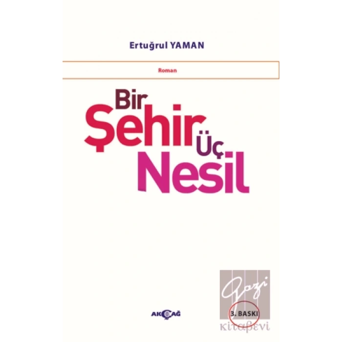 Bir Şehir Üç Nesil