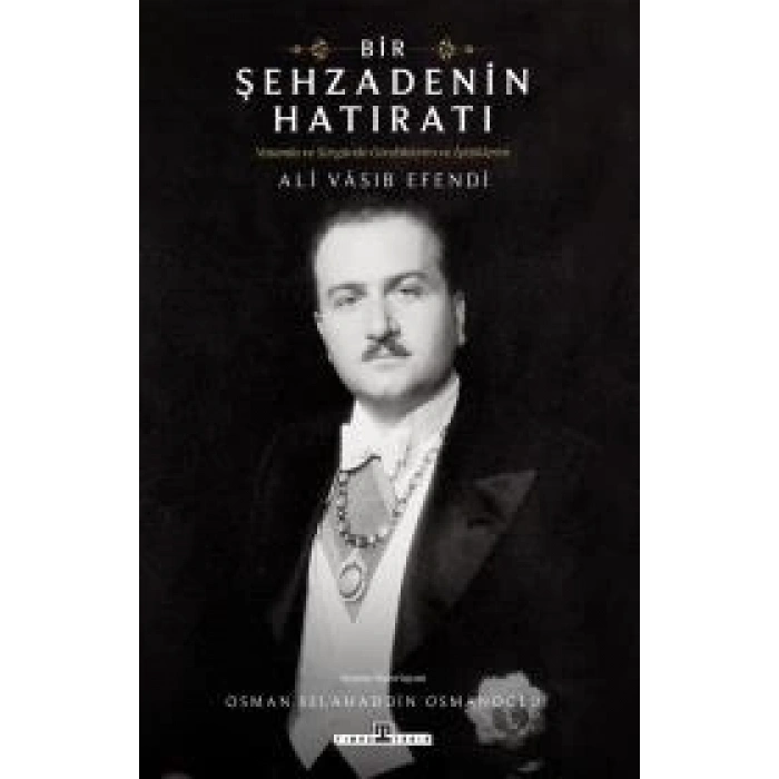 Bir Şehzadenin Hatıratı