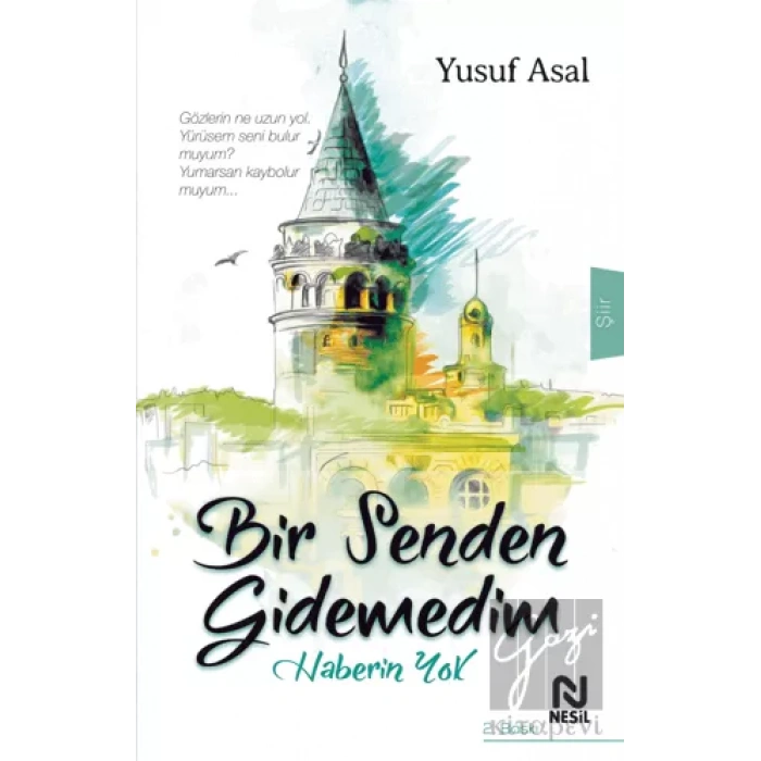 Bir Senden Gidemedim Haberin Yok