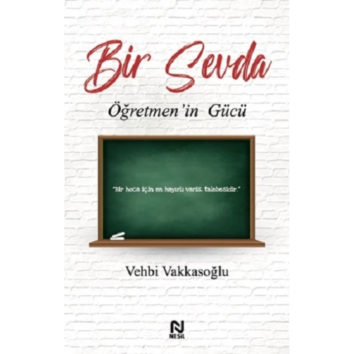 Bir Sevda Öğretmen’in Gücü