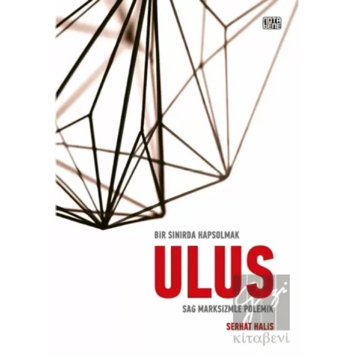 Bir Sınırda Hapsolmak - Ulus