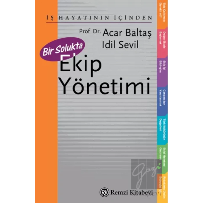 Bir Solukta Ekip Yönetimi