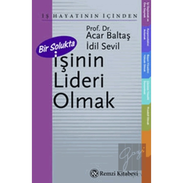 Bir Solukta İşinin Lideri Olmak