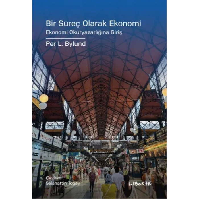 Bir Süreç Olarak Ekonomi