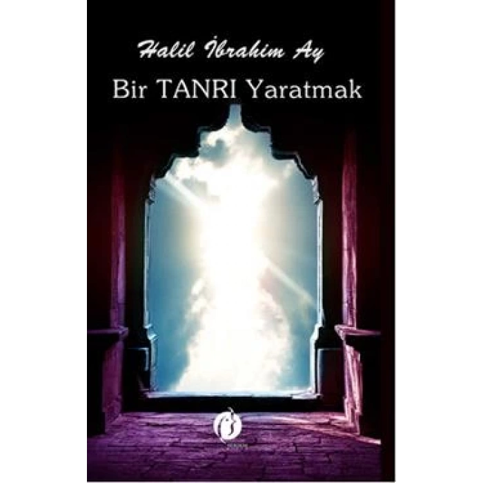 Bir Tanrı Yaratmak