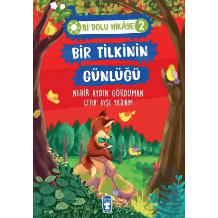 Bir Tilkinin Günlüğü - Bi Dolu Hikaye 2