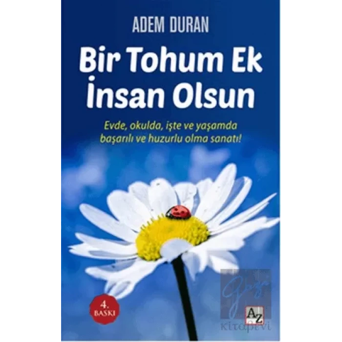 Bir Tohum Ek İnsan Olsun