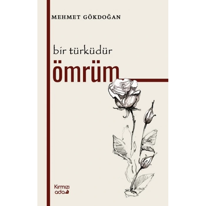 Bir Türküdür Ömrüm