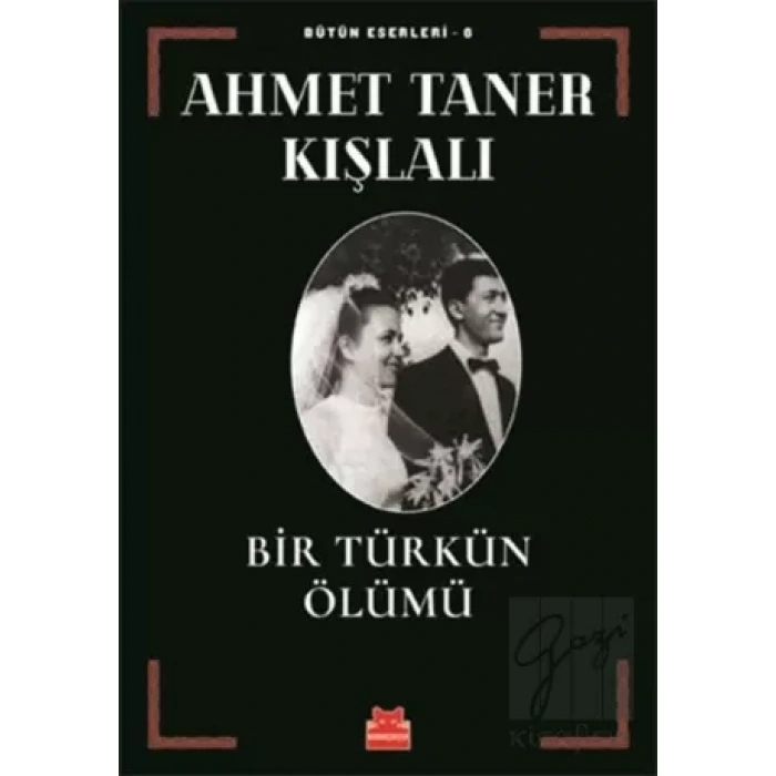 Bir Türkün Ölümü