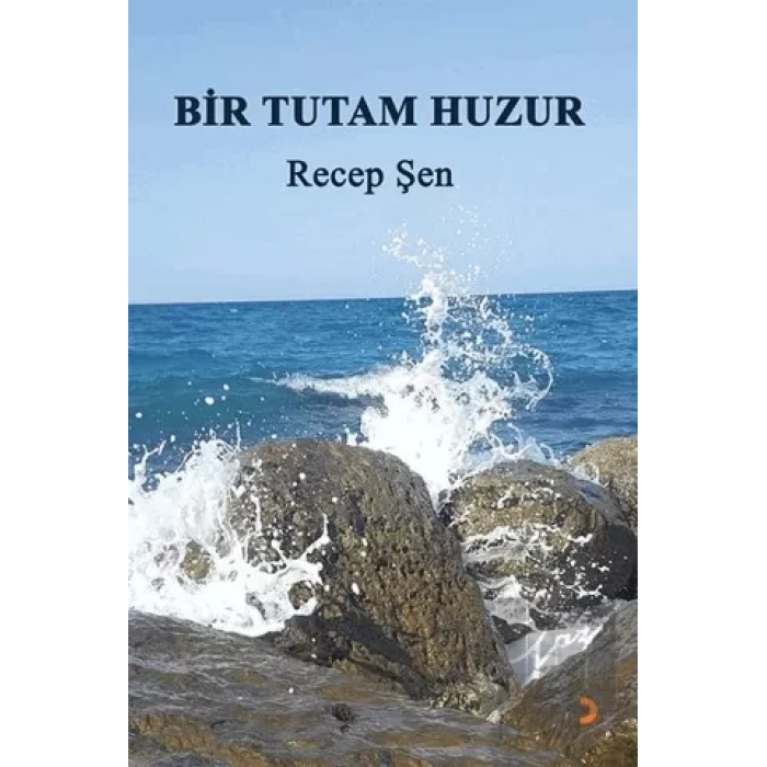 Bir Tutam Huzur