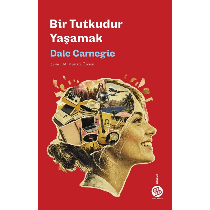 Bir Tutkudur Yaşamak