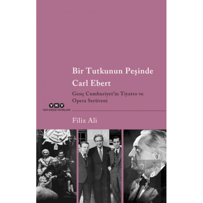 Bir Tutkunun Peşinde Carl Ebert