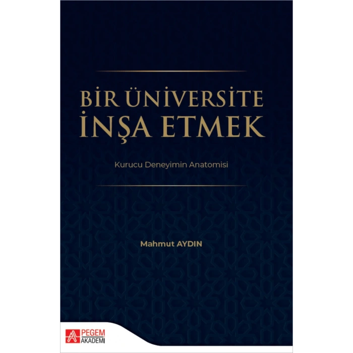 Bir Üniversite İnşa Etmek